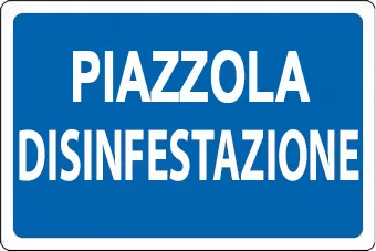 Cartello all. piazzola disinfestazione blu d&b