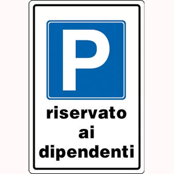 Cartello all. parcheggio dipendenti 0540.07.40 d&b