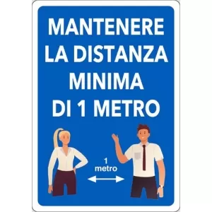 CARTELLO ALLUMINIO MANTENERE LA DISTANZA DI 1 METRO D&B