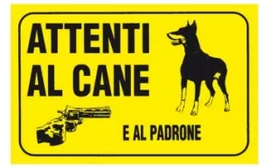 CARTELLO PVC ATTENTI AL CANE E AL PADRONE
